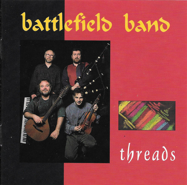 Battlefield Band - Threads on Discogs