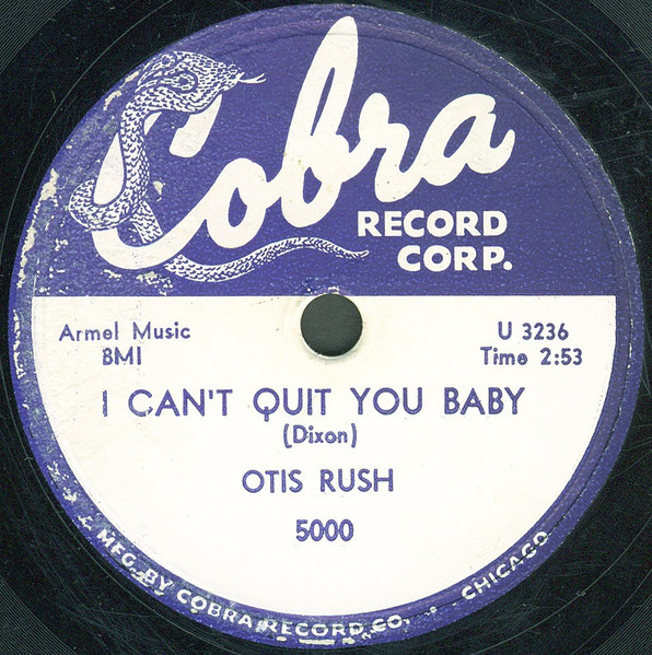 Otis Rush – I Can't Quit You Baby / Sit Down Baby (1956, Vinyl