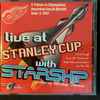 Starship (2) Featuring Mickey Thomas - Live at Stanley Cup