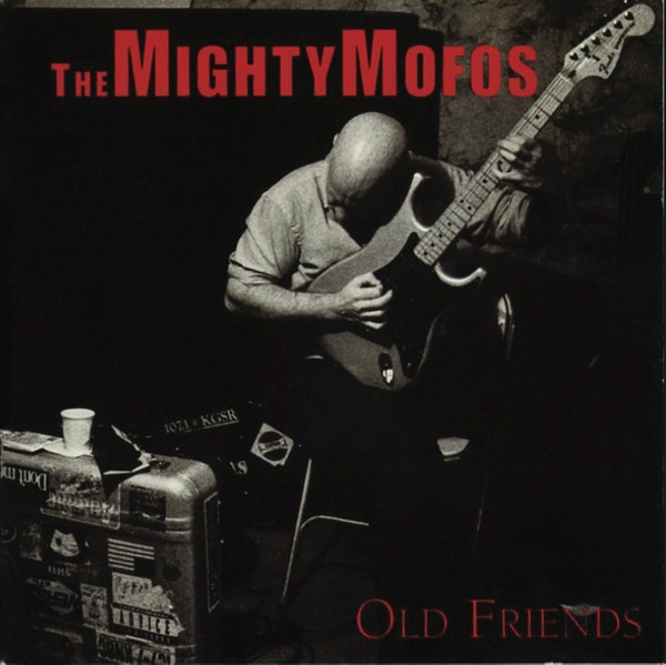 télécharger l'album The Mighty Mofos - Old Friends