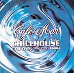 Cover of Café Del Mar - Chillhouse Mix Vol. 2, 2001, CD
