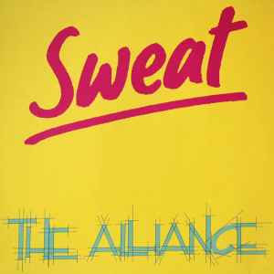 The Alliance - Sweat album cover