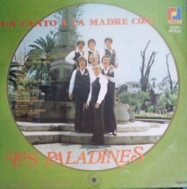 télécharger l'album Los Paladines - Un Canto A La Madre Con