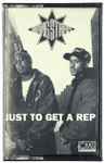 Cover of Just To Get A Rep , 1990, Cassette