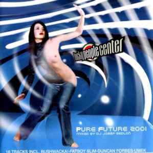 Pure Future 2001 - DJ Josef Sedloň