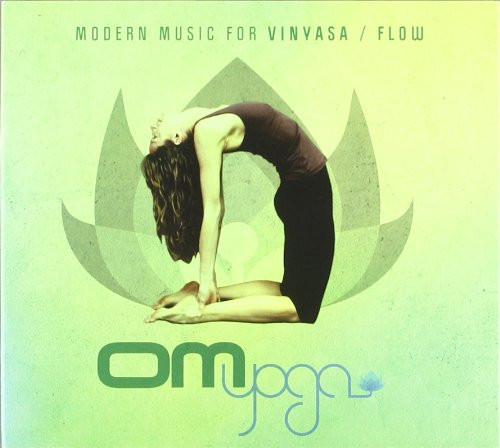 Om Yoga - Modern Music For Vinyasa / Flow (2011, CD) - Discogs