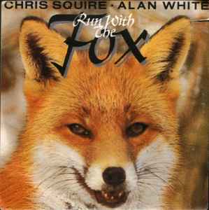 Chris Squire - Run With The Fox album cover