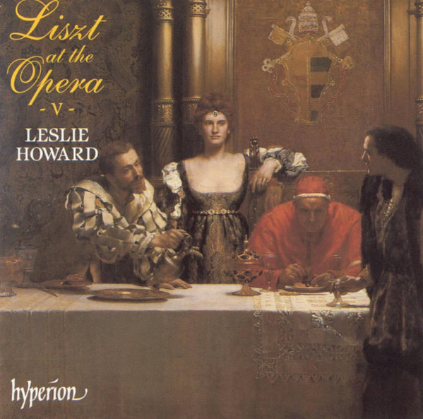 last ned album Liszt Leslie Howard - Liszt At The Opera V