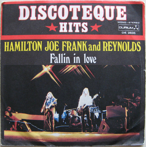 Hamilton, Joe Frank And Reynolds – Fallin' In Love (1975, Vinyl