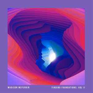 Madison McFerrin - Finding Foundations: Vol. II album cover