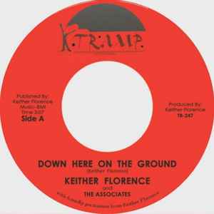 Keither Florence - Down Here On The Ground / I Love You Lord album cover