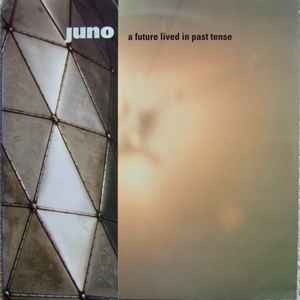 Juno (8) - A Future Lived In Past Tense