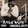 Chef Raekwon* - Immobilarity