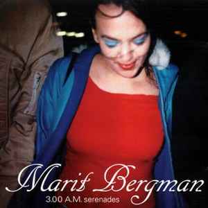 Marit Bergman - 3.00 A.M. Serenades album cover