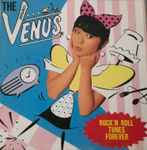 The Venus – Rock'N Roll Tunes Forever (1995, CD) - Discogs
