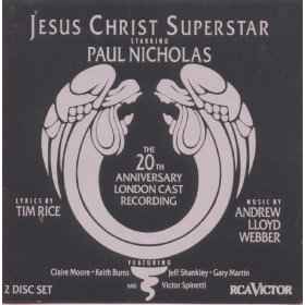 "Jesus Christ Superstar" 1992 London Cast - Jesus Christ Superstar: The 20th Anniversary London Cast Recording album cover