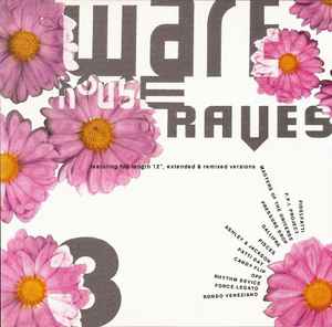 Various - Warehouse Raves 3 album cover