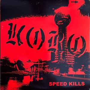 Koro - Speed Kills