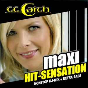 C.C. Catch - Maxi Hit-Sensation (Nonstop DJ-Mix) album cover