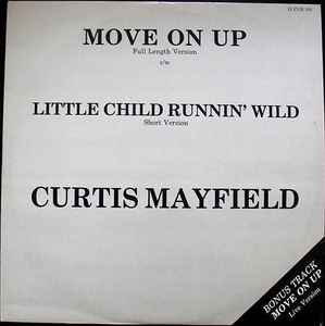 Curtis Mayfield – Move On Up (1988, Vinyl) - Discogs