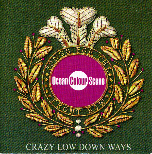 last ned album Ocean Colour Scene - Crazy Low Down Ways