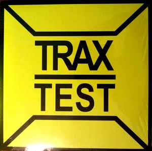 Pochette de l'album Various - Trax Test (Excerpts From The Modular Network 1981-1987)