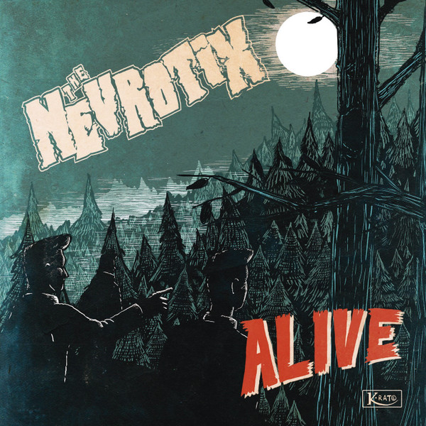 télécharger l'album The Nevrotix - Alive