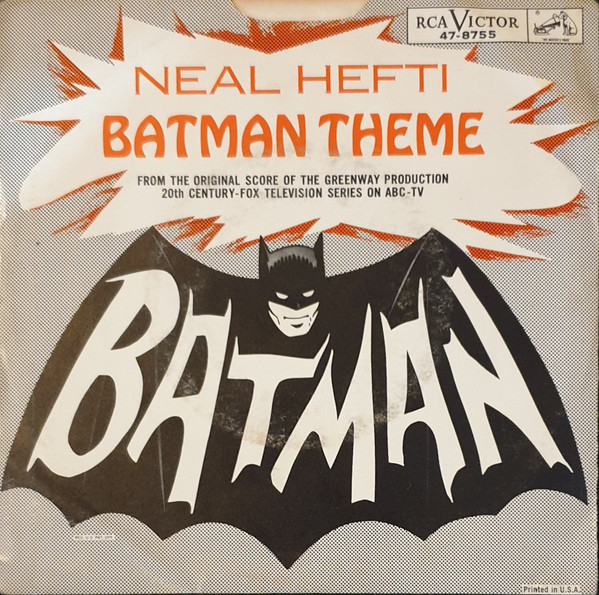 Neal Hefti – Batman Theme / Batman Chase (1965, Rockaway Pressing, Vinyl) -  Discogs
