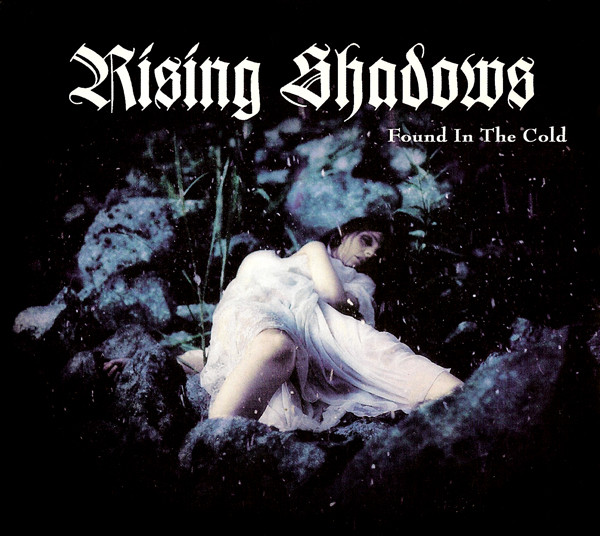 ladda ner album Rising Shadows - Found In The Cold