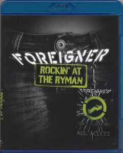 Foreigner – Rockin' At The Ryman (2011, Blu-ray) - Discogs