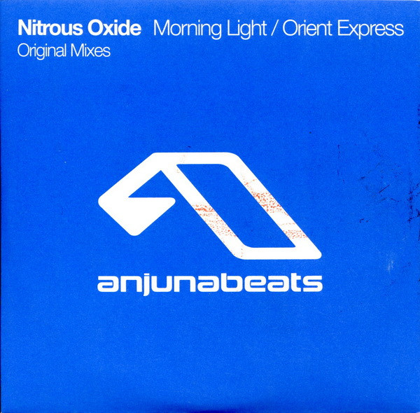 Nitrous Oxide – Morning Light / Orient Express (2007, Vinyl) - Discogs