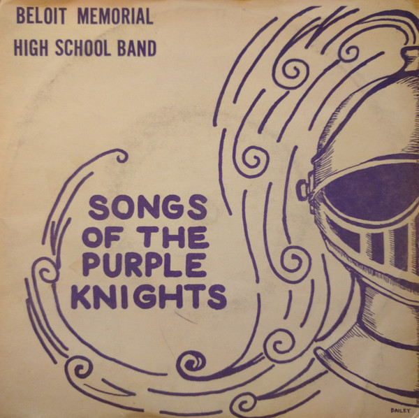 lataa albumi Beloit Memorial High School Band - Songs of The Purple Knights