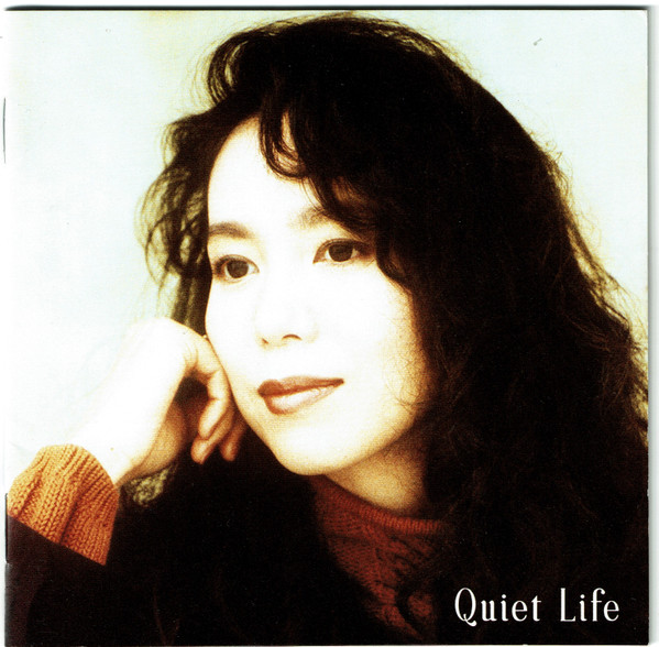 Mariya Takeuchi = 竹内まりや - Quiet Life = クワイエット・ライフ 