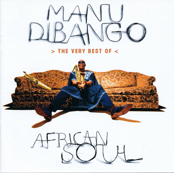 Manu Dibango – African Soul > The Very Best Of < (EDC, CD) - Discogs