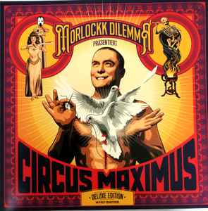 Morlockk Dilemma - Circus Maximus