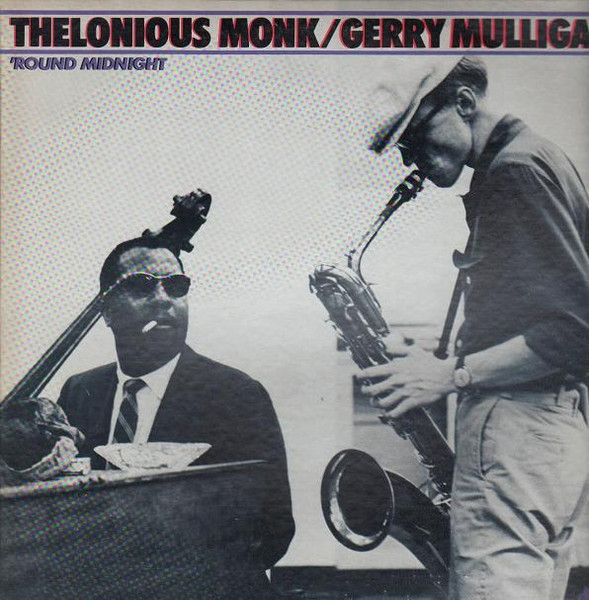 Thelonious Monk / Gerry Mulligan – 'Round Midnight (1982