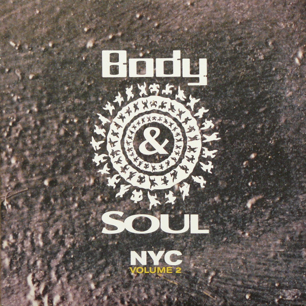 Body & Soul NYC (Volume 2) (1999, CD) - Discogs