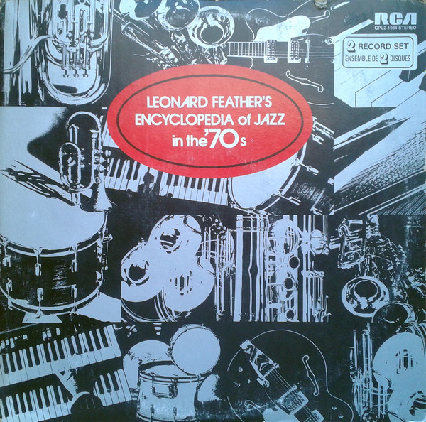 Leonard Feather's Encyclopedia Of Jazz In The '70s (1976, Vinyl