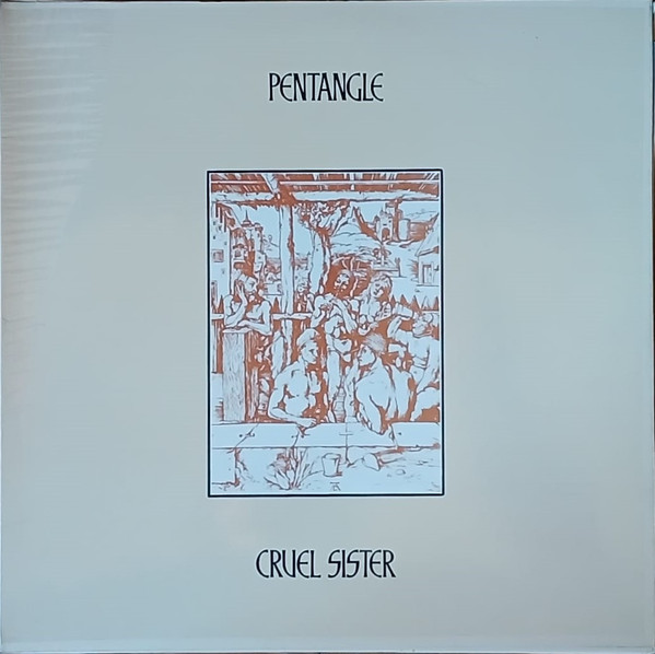Pentangle - Cruel Sister | Releases | Discogs