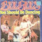 Cover of You Should Be Dancing / Subway, 1976-09-00, Vinyl
