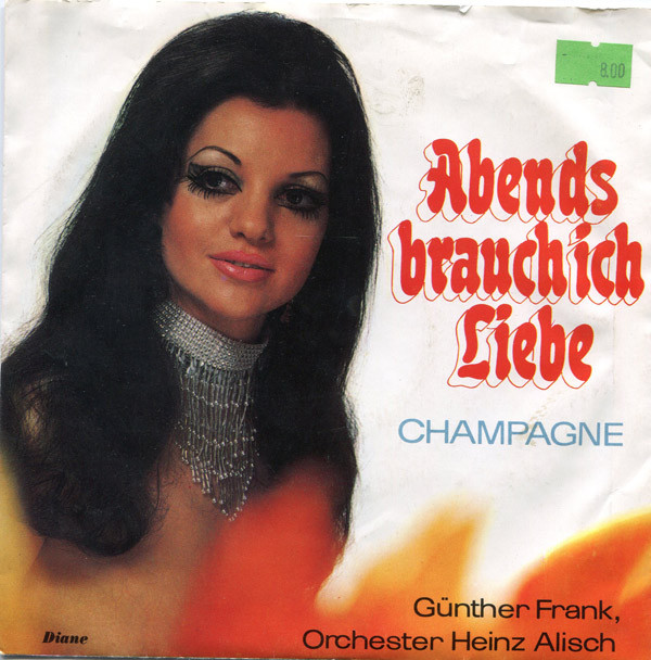 lataa albumi Günther Frank, Orchester Heinz Alisch - Abends Brauch Ich Liebe
