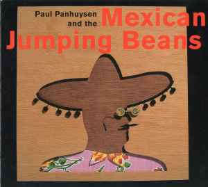 Paul Panhuysen - And The Mexican Jumping Beans album cover