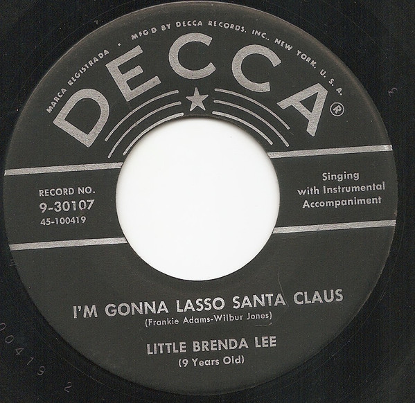 Little Brenda Lee – I'm Gonna Lasso Santa Claus / Christy