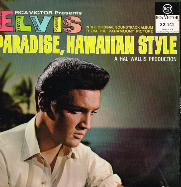 Elvis Presley – Paradise, Hawaiian Style (1984, Vinyl) - Discogs