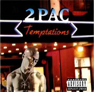 Temptations - 2Pac