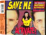 Cover of Save Me (Incl. Remixes By Masterboy Beat Production & Solid Base), 1995, CD