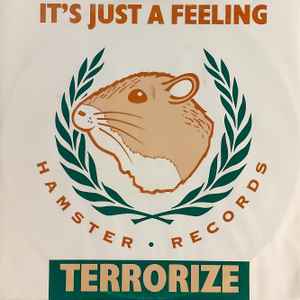 Terrorize - It's Just A Feeling album cover
