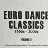 Various - Euro Dance Classics 1990s - 2000s Volume 2