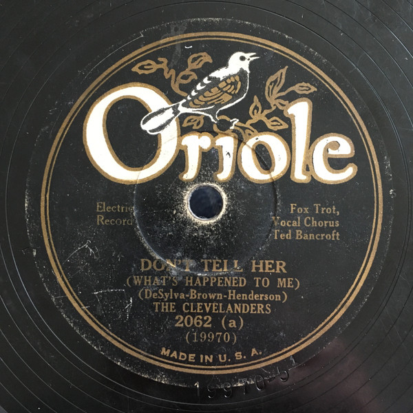 ladda ner album The Clevelanders Cliff Roberts' Dance Orchestra - Dont Tell Her Whats Happened To Me Rough House Rosie