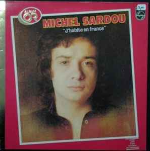 Michel Sardou - "J'habite En France" album cover